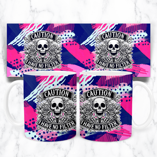  "Caution I Have No Filter skull and roses novelty ceramic mug - side view"