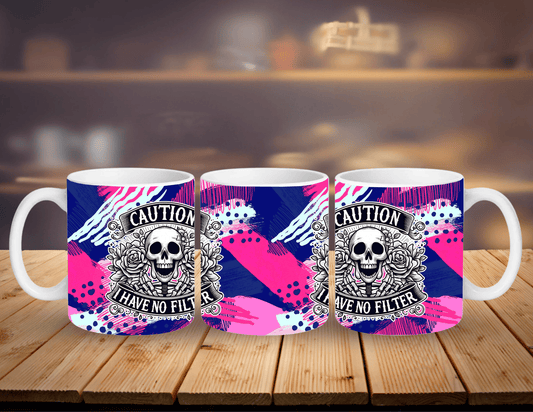 "Caution I Have No Filter skull and roses novelty ceramic mug - front & side view"